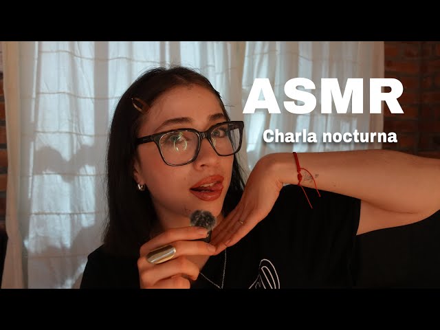 ASMR ARGENTINA ~ Night chat 😴💤 whispered chat until you fall asleep✨🌙