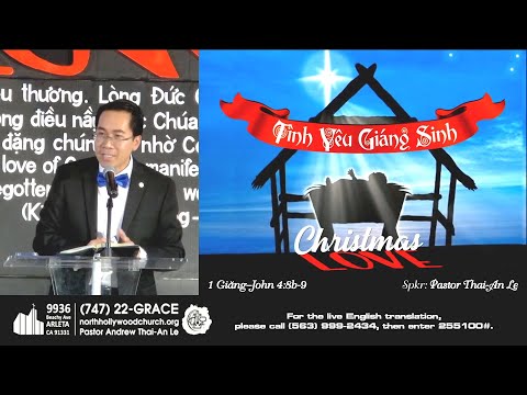 Video TÌNH YÊU GIÁNG SINH (1Giăng 4:8b-9) - Mục sư Lê Hoàng... - youtube