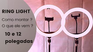 Ring Light Montando Ring light de 12 e 10 polegadas !! Confira