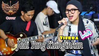 Download Lagu VIERRA - Jadi Yang Kuinginkan || COVER live Performance Sinkron Semarang MP3 Download Lagu VIERRA - Jadi Yang Kuinginkan || COVER live Performance Sinkron Semarang MP3