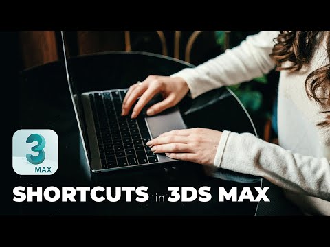 Speed Up your Workflow in 3ds Max with these Awesome Shortcuts