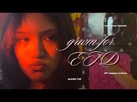 grwm for EID-AL-ADHA 🌙  || off campus review, more grad content, powder fails and MORE!!!