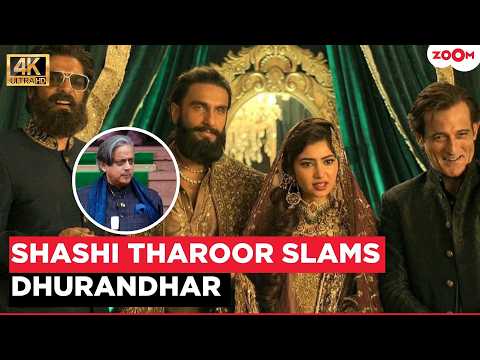 Shashi Tharoor’s UNFILTERED take on Dhurandhar: 'Some Of The Most Disgusting Scenes’