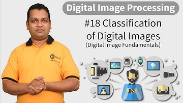 Classification of Digital Images - Digital Image Fundamentals -  Image Processing