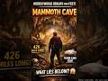 World’s Longest Cave 😳