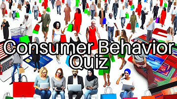 🧠 Test Your Consumer Behavior Knowledge! How Many Can You Get Right? 🔍
