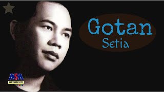 Gotan - Setia [Official Music Video]