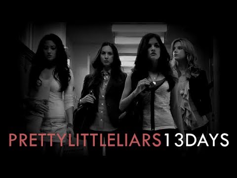 Pretty Little Liars: 13 Days