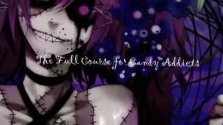 The Full Course for Candy Addicts