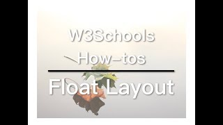 Responsive Website with Float - W3Schools How To Video 01