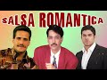 JERRY RIVERA, EDDIE SANTIAGO, FRANKIE RUIZ MEGA MIX - VIEJITAS PERO BONITAS SALSA ROMANTICA