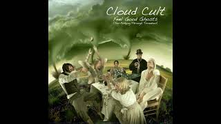 Cloud Cult - Feel Good Ghosts (Tea-Partying Through Tornadoes) {2008} [FULL ALBUM]