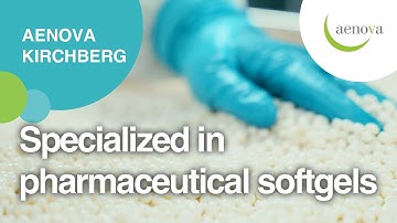 Aenova Site Kirchberg: Center of Excellence for Pharmaceutical Soft Gelatin Capsules