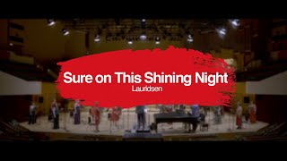 WNO | Sure on this Shining Night