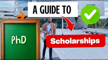 This Tutorial Will Guide You to PhD Scholarships