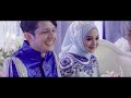 Nadya x Hafiz Wedding Video