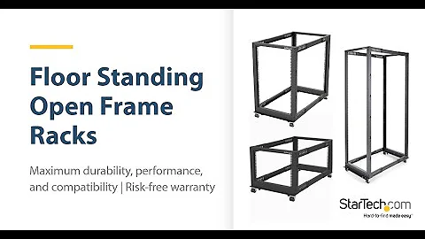 Floor Standing Open Frame Racks | StarTech.com