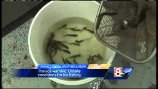 Maine officials issuing thin ice warnings across the state