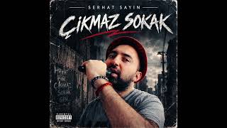 Serhat Sayın - Çıkmaz Sokak