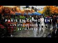 🇫🇷 WALK IN PARIS ( LIVE STREAMING IN PARIS "EDIT VERSION") 24/10/2020 PARIS 4K