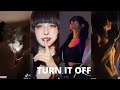 💋🀄TURN IT OFF ON DOUYIN | TIKTOK CHINA | COOL GIRL | COOL GUY♥️♦️