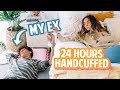 HANDCUFFED TO MY EX FOR 24 HOURS *sleeping together lol