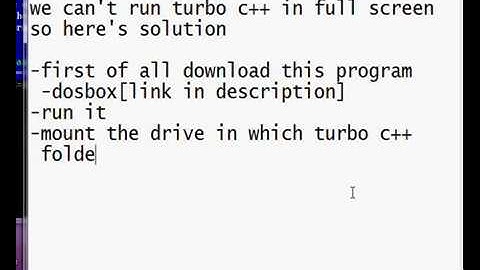 turbo c++ in windows7 full screen