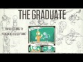 The Graduate - Confidence Is Everything