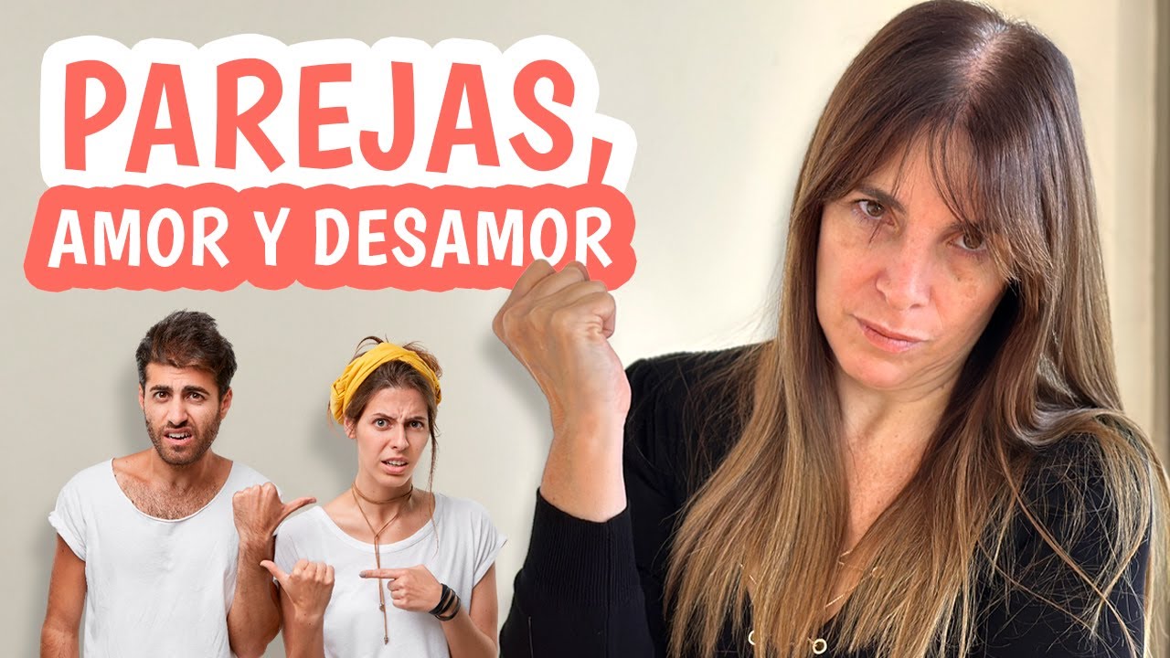 Parejas: amor y desamor
