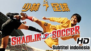 Shaolin Soccer - 2001 MOVIE HD ( part 11) subtitel Indonesia