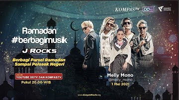 Ramadan Berbagi Musik J-ROCKS feat. Melly Mono