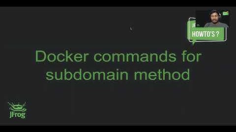 How to use docker commands when subdomain method is configured in Artifactory?