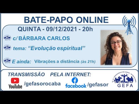 Assista: Bate-papo online - c/ B�?RBARA CARLOS (09/12/2021)