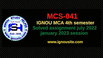 IGNOU MCS-041 solved assignment July-January 2022-23 Download || MCA 4th semester solved assignment