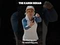 Karen rehab would definitely benefit states and communities with the influx’s of Karen’s right now!
