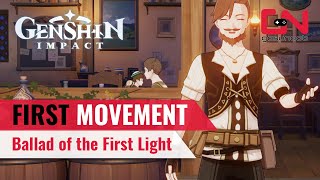 Complete Ballad of the First Light FIRST Movement Genshin Impact A Meeting of Melodies Music Event