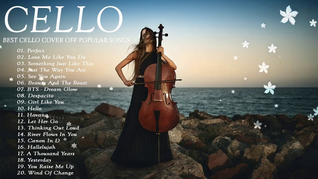 Top 20 Cello Covers of popular songs 2019 The Best Covers Of