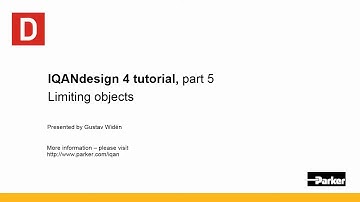 Limiting Objects in IQANdesign 4 Tutorial | Parker Hannifin