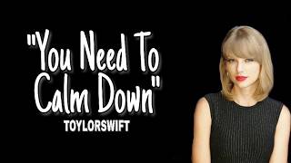 Taylor swift  - you need to clam down ( lyrics ) Resimi