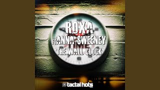 The Wall Clock steve Mcgrath Remix