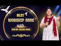 Worship song  meena rani ministries pastormeenarani bangachurch meenaraniministries