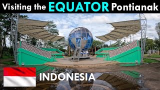 Visiting the Equator Monument in Pontianak, Indonesia
