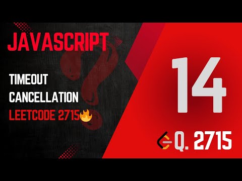 2715. Timeout Cancellation | Day 14 – How to Cancel a Scheduled Function in JavaScript