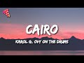KAROL G  Ovy On The Drums - Cairo