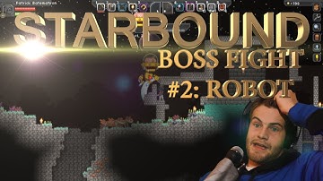Starbound - Boss Fight #2 Robot- Getting the Processor