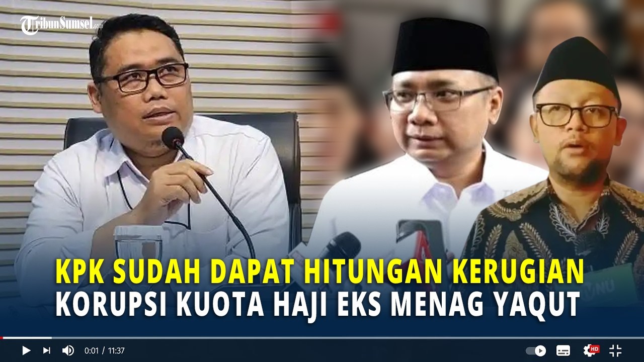 KPK Sudah Dapat Hitungan Kerugian Korupsi Kuota Haji Eks Menag Yaqut