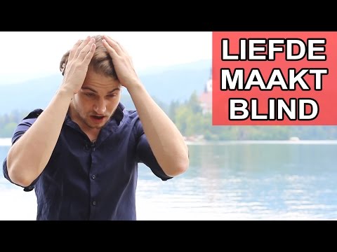 Video: Waarom Is Liefde Blind?