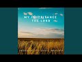 My inheritance the lord