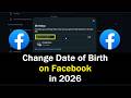 Change Date Of Birth On Facebook In 2026