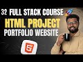 32. Portfolio Website in HTML | Full Stack Web Development Course 2025 (zero to advance)